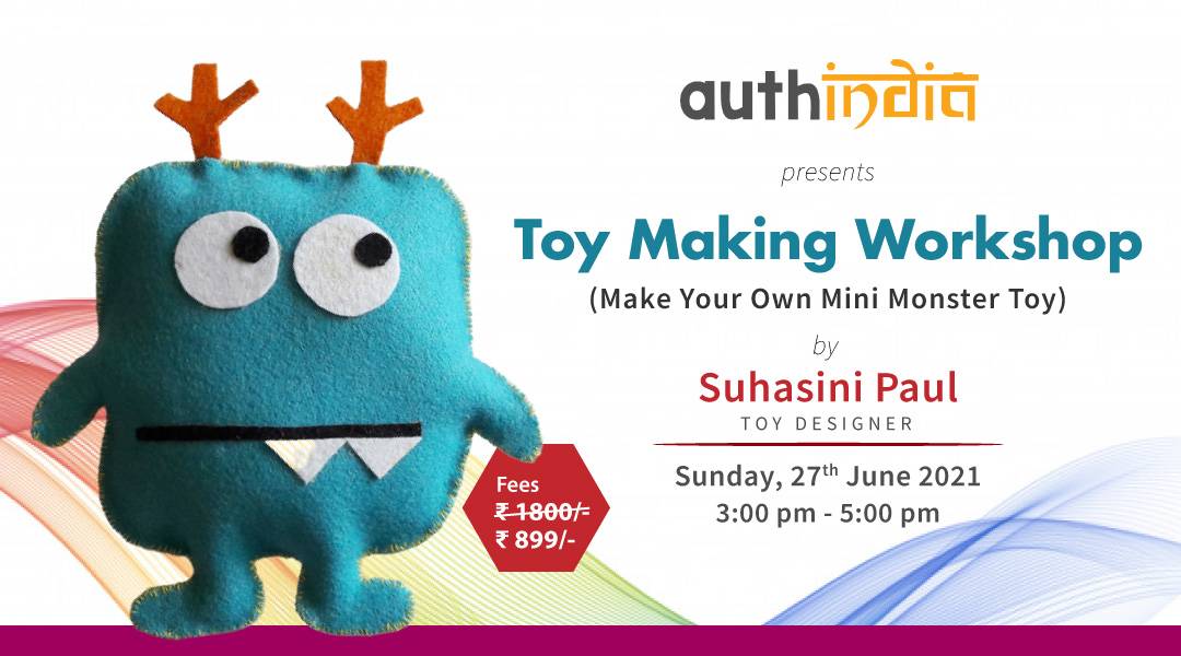 Toy Making Workshop | Make Your Own Mini Monster - Authindia